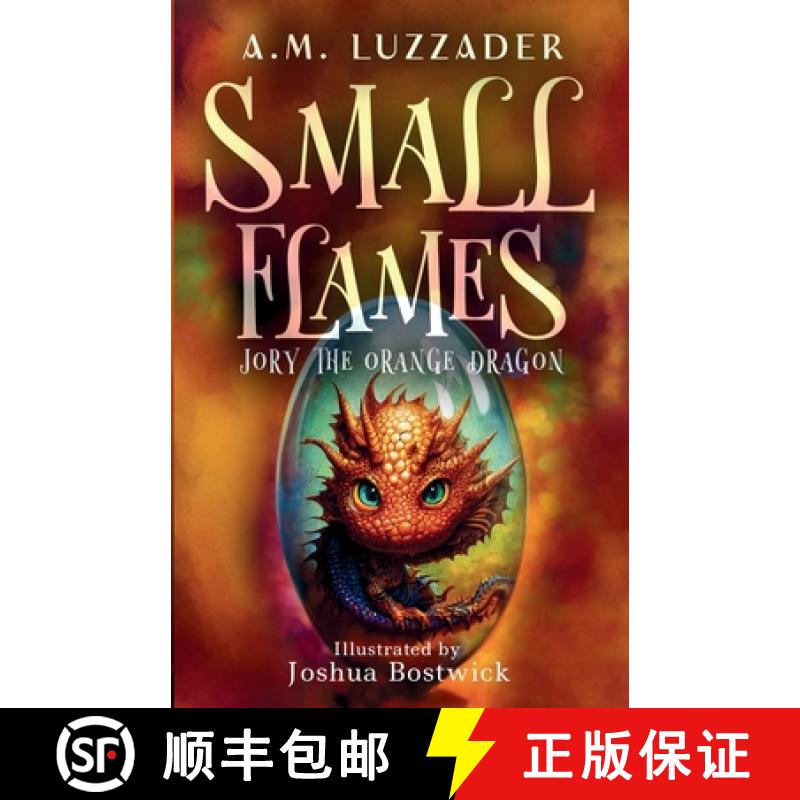 【3-4周达】Small Flames Jory the Orange Dragon [9781949078855]图片