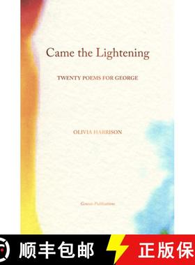 【3-4周达】Came the Lightening, Came the Light: Twenty Poems for George [9781905662739]