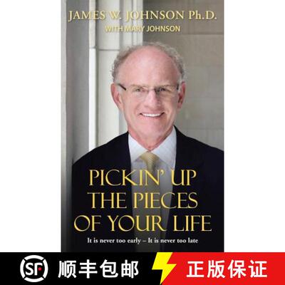 【3-4周达】Pickin Up the Pieces of Your Life: It is never too early - It is never too late [9781490855387]