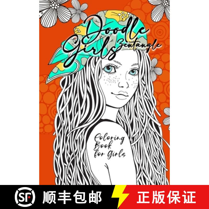 【3-4周达】Doodle Zentangle Girls Coloring Book for Girls: zentangle Coloring Book for girls age 10 u... [9783752941746]