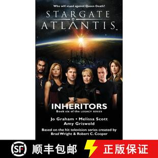 【3-4周达】STARGATE ATLANTIS Inheritors (Legacy book 6) [9781905586622]