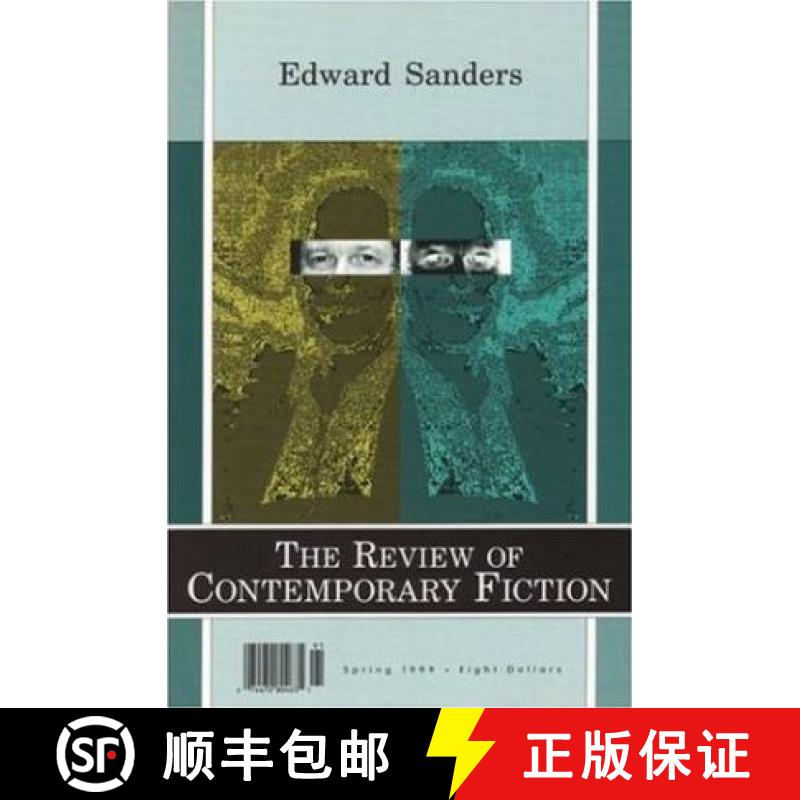 【3-4周达】Review of Contemporary Fiction: XIX, #1: Edward Sanders - Edward Sanders [9781564782205]