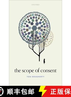 【3-4周达】The Scope of Consent [9780192894793]