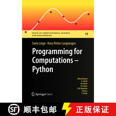 【3-4周达】Programming for Computations - Python : A Gentle Introduction to Numerical Simulations wit... [9783319812823]