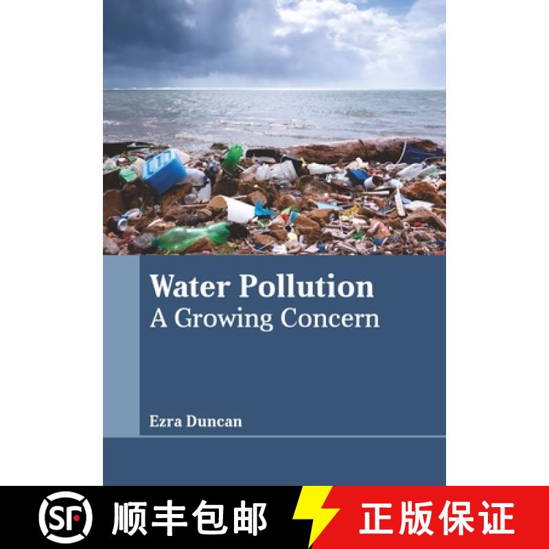 【3-4周达】Water Pollution: A Growing Concern [9781641726726]
