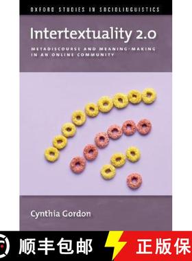 【3-4周达】Intertextuality 2.0: Metadiscourse and Meaning-Making in an Online Community [9780197643440]