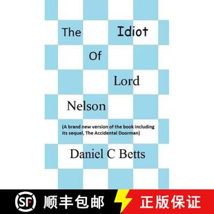 【3-4周达】The Idiot of Lord Nelson [9780992727918]