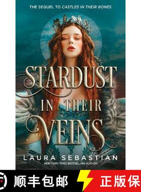 【3-4周达】Stardust in their Veins: Following the dramatic and deadly events of Castles in Their Bones [9781529373042]