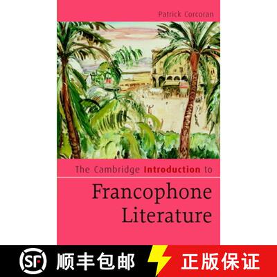 预订 Cambridge Introduction to Francophone Literature: - The Cambridge Introduction to Francophone Li... [9780521614931]