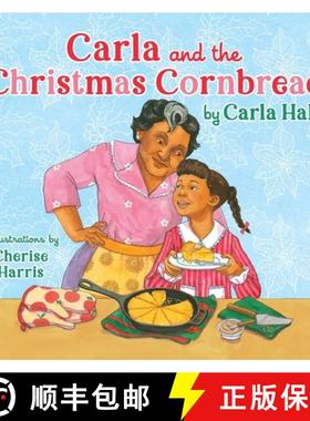 【3-4周达】Carla and the Christmas Cornbread [9781534494695]