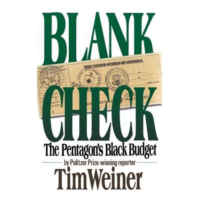 【4周达】blank check: the pentagons black budget [9780446514521