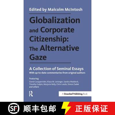 【3-4周达】Globalization and Corporate Citizenship: The Alternative Gaze: A Collection of Seminal Essays [9781783534968]