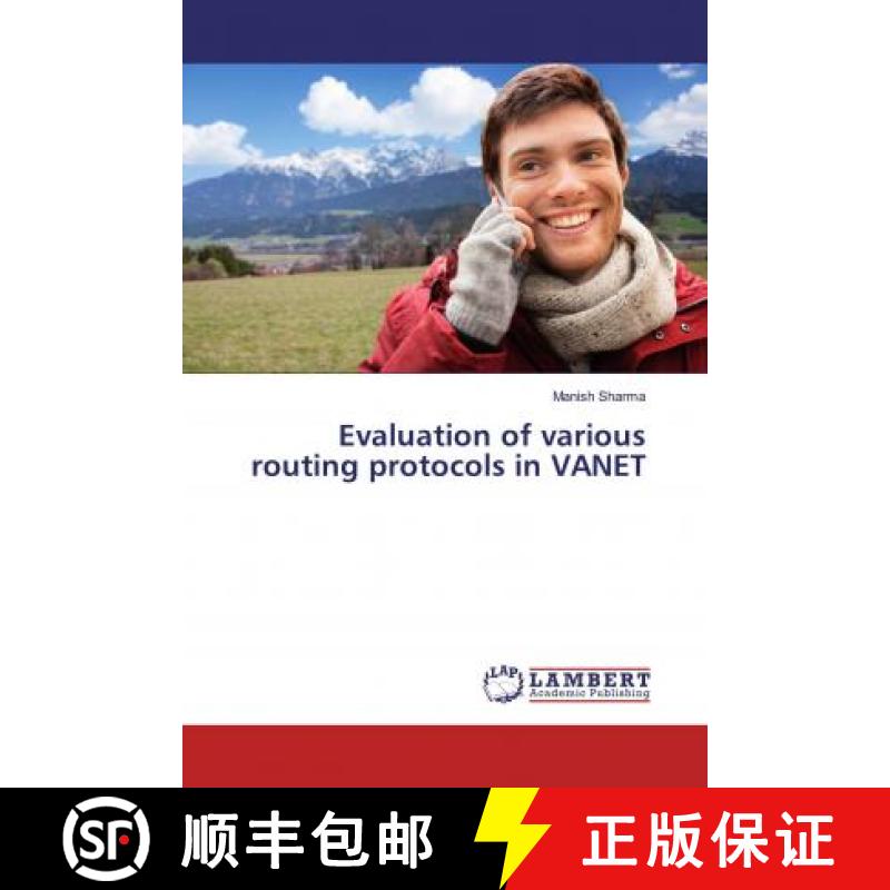 预订 Evaluation of various routing protocols in VANET [9786139915538]