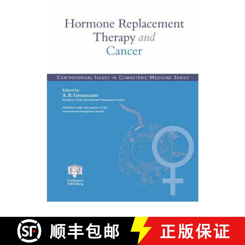 【3-4周达】Hormone Replacement Therapy and Cancer: The Current Status of Research and Practice [9781842140796]