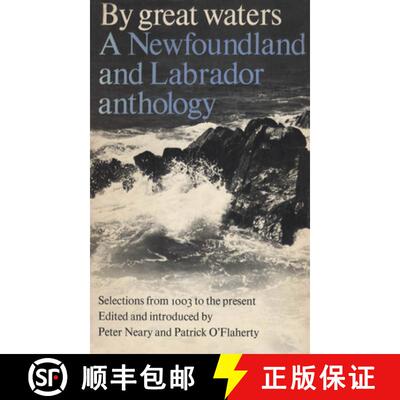 【3-4周达】By Great Waters – A Newfoundland and Labrador Anthology [9780802062338]
