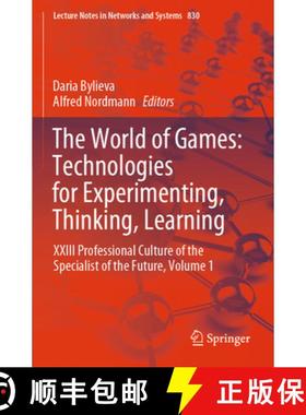 【3-4周达】The World of Games: Technologies for Experimenting, Thinking, Learning: XXIII Professional... [9783031484971]