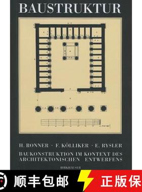 预订 Baustruktur : Baukonstruktion im Kontext des architektonischen Entwerfens [9783764329716]