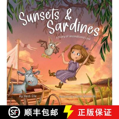 【3-4周达】Sunsets and Sardines: A Story of Unconditional Love [9781966325000]