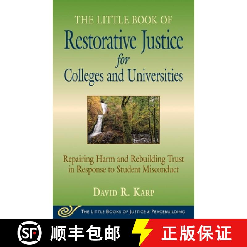 【3-4周达】Little Book of Restorative Justice for Colleges & Universities: Revised & Updated: Repairi... [9781680991284]