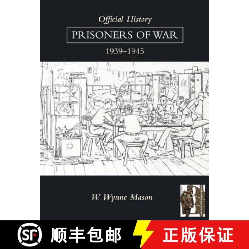 【2-3周达】Official History: Prisoners of War 1939-1945 [9781847349224]