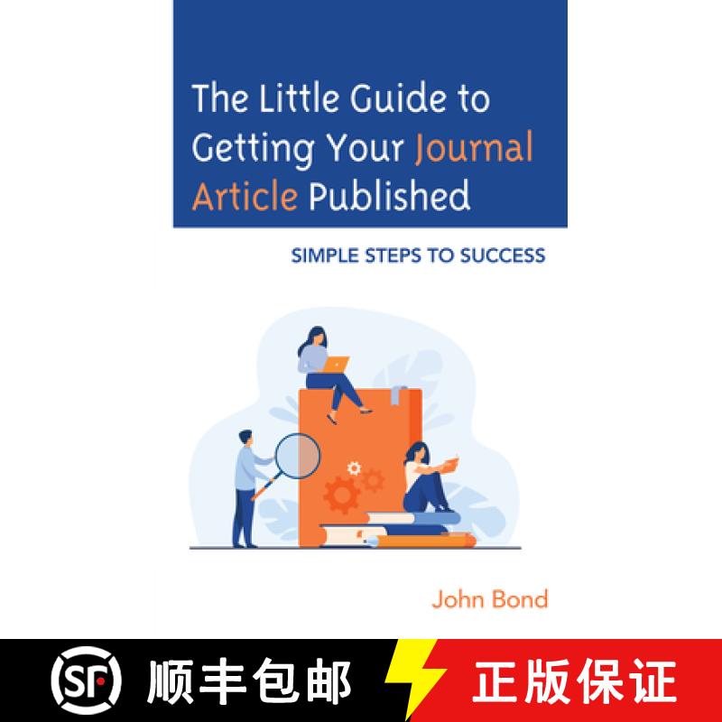 【3-4周达】The Little Guide to Getting Your Journal Article Published : Simple Steps to Success [9781475868531]