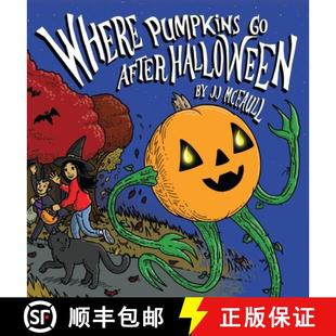 Where Pumpkins Halloween 4周达 After 9781777660413