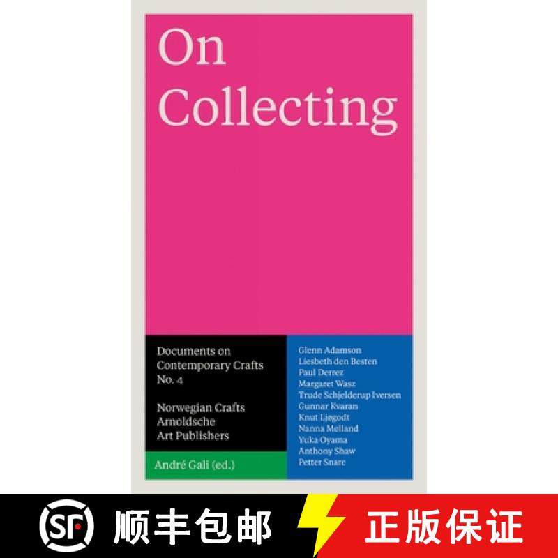 【3-4周达】On Collecting : Documents on Contemporary Crafts No. 4 [9783897904934]
