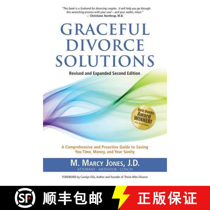 【3-4周达】Graceful Divorce Solutions: A Comprehensive and Proactive Guide to Saving You Time, Money,... [9781452596259]