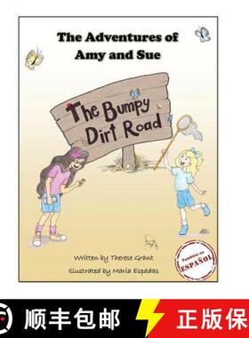 【3-4周达】The Adventures of Amy and Sue: The Bumpy Dirt Road [9780996729475]