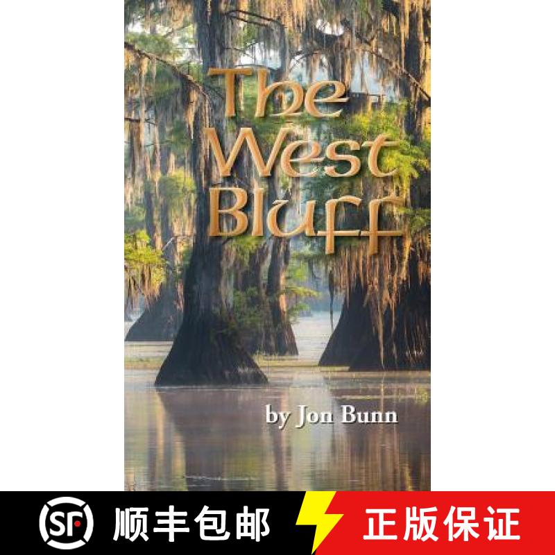 【2-3周达】The West Bluff [9780692090954]