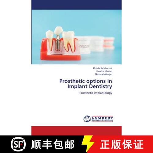 【3-4周达】Prosthetic options in Implant Dentistry [9786208416928]