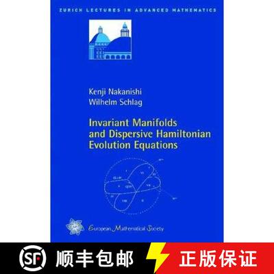 预订 Invariant Manifolds and Dispersive Hamiltonian Evolution Equations [9783037190951]