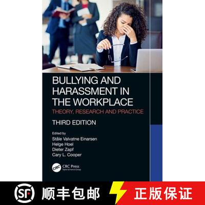 【3-4周达】Bullying and Harassment in the Workplace : Theory, Research and Practice [9781138615991]