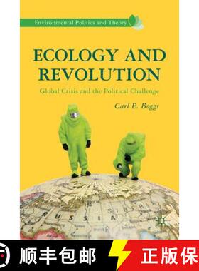 【3-4周达】Ecology and Revolution: Global Crisis and the Political Challenge [9781137264039]