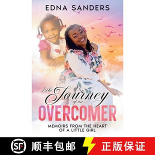 【3-4周达】The Journey of an Overcomer: Memoirs from the Heart of a Little Girl [9798998754302]