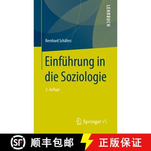 【3-4周达】Einfuehrung in die Soziologie (3., aktualisierte und ergänzte Auflage 2019) (3., aktualis... [9783658263614]