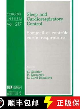 【3-4周达】Sleep & Cardiorespiratory Control: Sommeil et controle cardio-respiratoire [9780861963072]