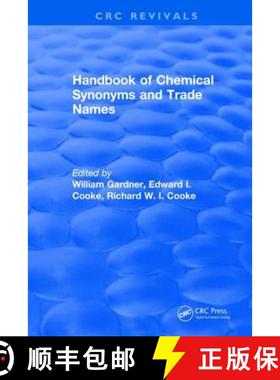 【3-4周达】Handbook of Chemical Synonyms and Trade Names: A Dictionary and Commercial Handbook Contai... [9781315893785]