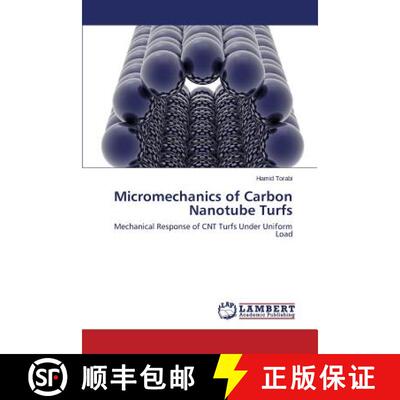 预订 Micromechanics of Carbon Nanotube Turfs [9783659800269]