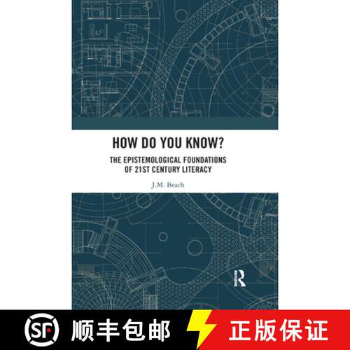 【3-4周达】How Do You Know? : The Epistemological Foundations of 21st Century Literacy [9780367332754]