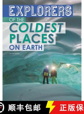 预订 Explorers of the Coldest Places on Earth [9781496683670]