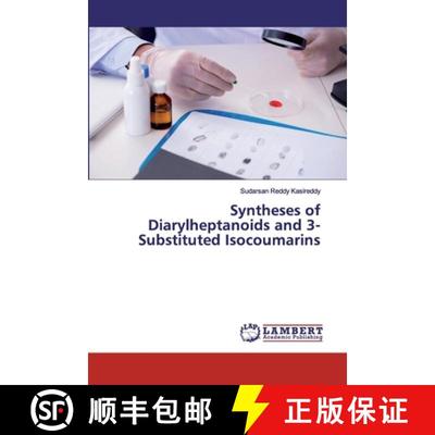 预订 Syntheses of Diarylheptanoids and 3-Substituted Isocoumarins [9786202079860]