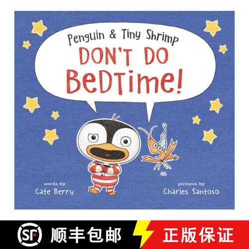 【3-4周达】精装 Penguin & Tiny Shrimp Don't Do Bedtime! [9780062491534]