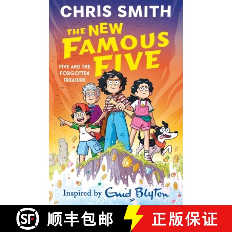 【3-4周达】The New Famous Five: Five and the Forgotten Treasure : Book One in the thrilling new adven... [9781444978728]
