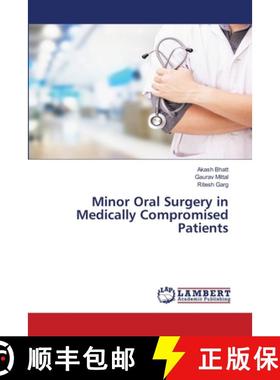 预订 Minor Oral Surgery in Medically Compromised Patients [9786203465310]