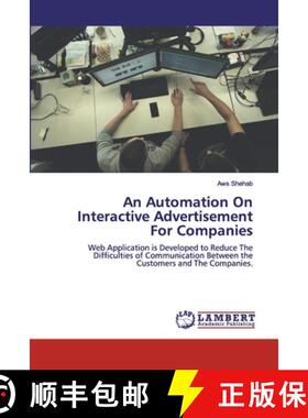 预订 An Automation On Interactive Advertisement For Companies [9786200439871]