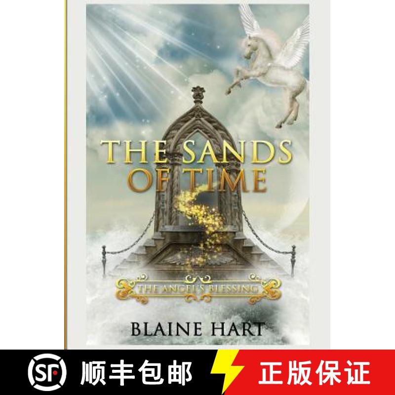 【2-3周达】The Sands of Time: The Angel's Blessing: Book Two [9781640484788]