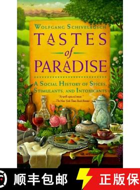 【3-4周达】Tastes of Paradise: A Social History of Spices, Stimulants, and Intoxicants [9780679744382]