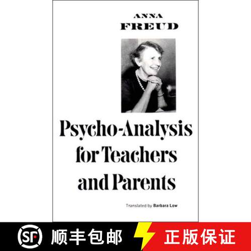 【3-4周达】精装 Psychoanalysis for Teachers and Parents: Introductory Lectures [9780393009187]