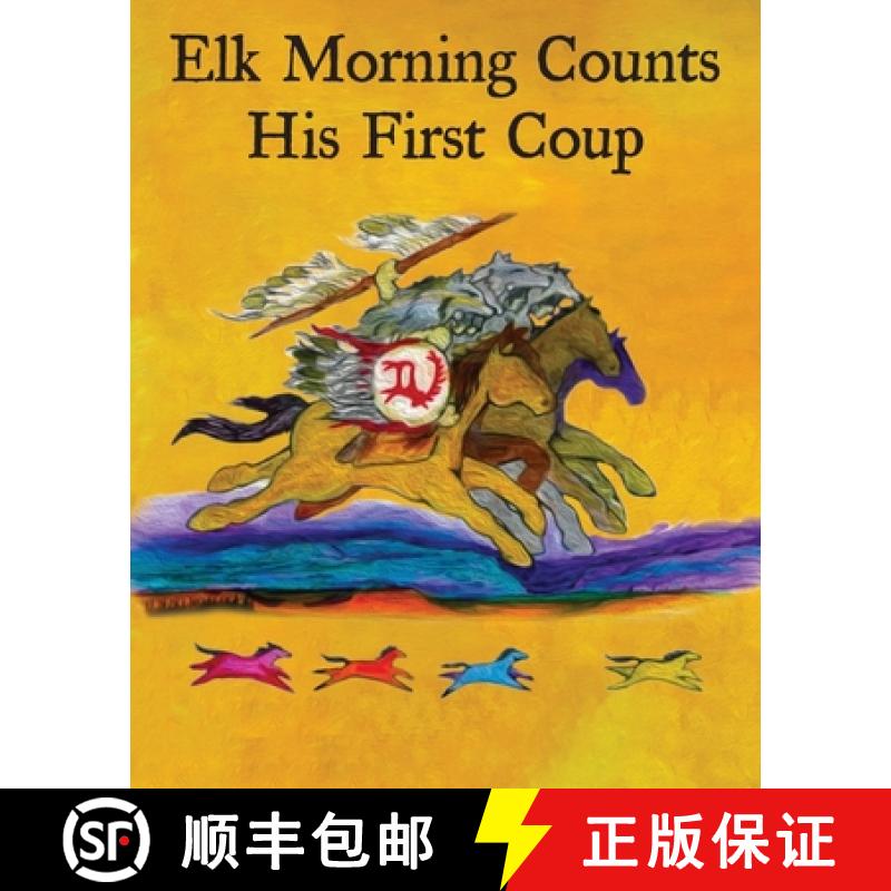 【2-3周达】Elk Morning Counts His First Coup [9780578251707]
